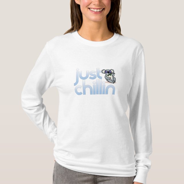 Just Chillin T Shirt (Front)