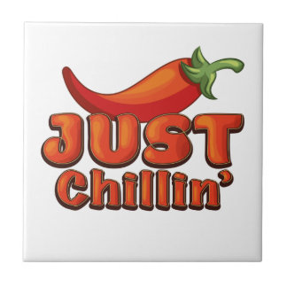 Just Chillin' Tile