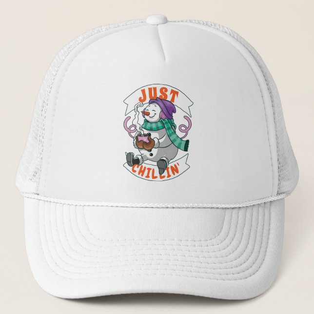 Just Chillin Trucker Hat (Front)