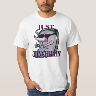 Just Chinchillin' T-Shirt