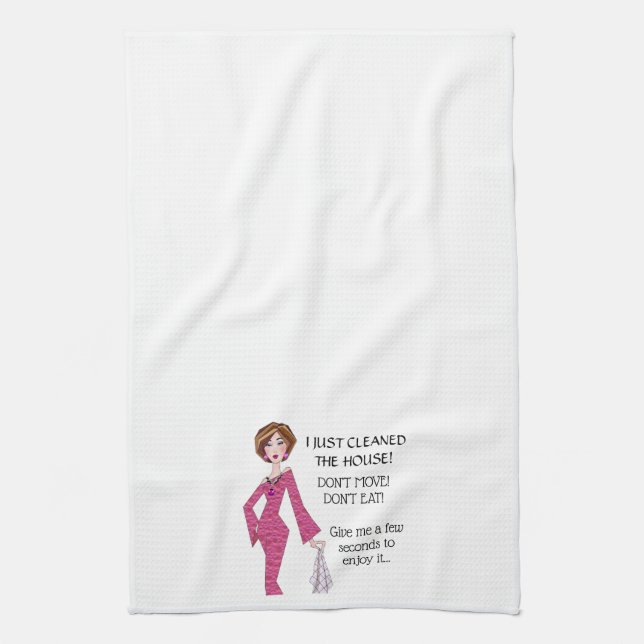 Just cleaned house-Don’t Move, Eat…Let me enjoy! K Tea Towel (Vertical)