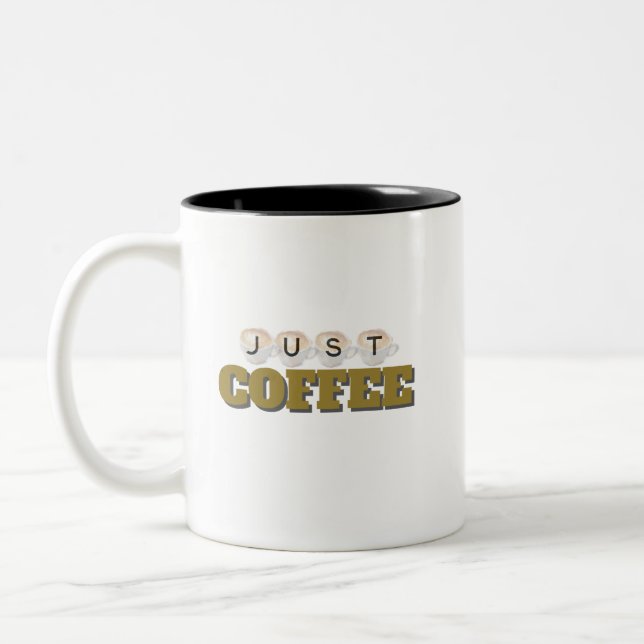 Just Coffee Minimalist Typography Two-Tone Coffee Mug (Left)