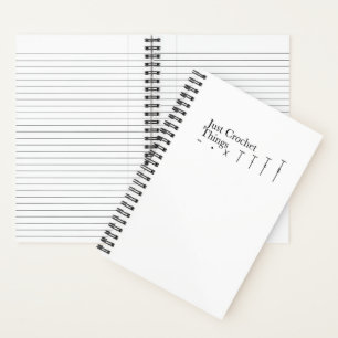 Just Crochet Things Notebook