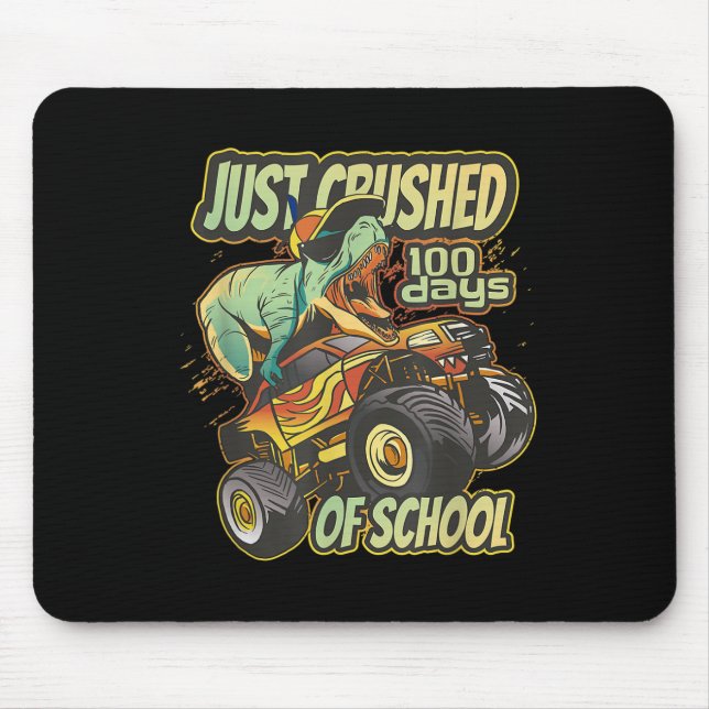 Just Crushed 100th 100 Days Dino Monster Truck Boy Mouse Mat (Front)