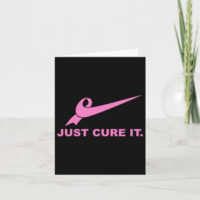 Just Cure It - Breast Cancer Awareness Fight For A Card (Front)