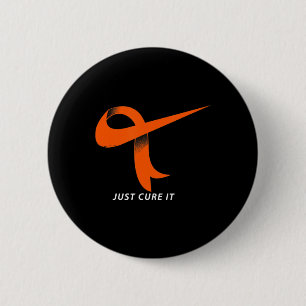 Just Cure It Orange Ribbon Leukaemia Awareness 6 Cm Round Badge