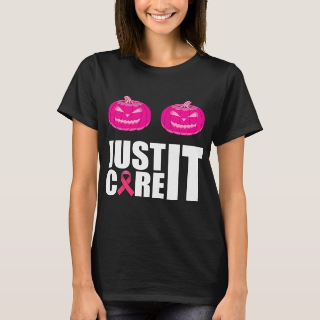 just cure it Pink pumpkin Breast Cancer Awareness T-Shirt (Front)
