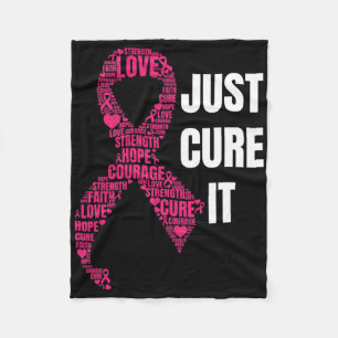 Just Cure It Pink Ribbon Breast Cancer Awareness Fleece Blanket