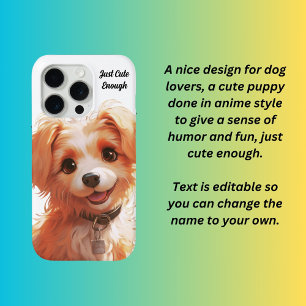 Just cute enough puppy dog iPhone 15 pro case