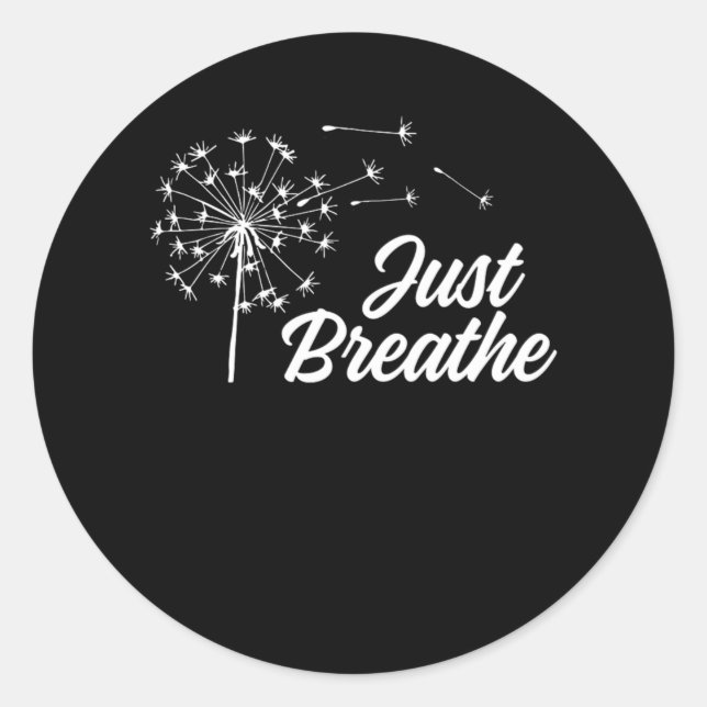 Just Dandelion Breathe Flower Yoga Meditation Gift Classic Round Sticker (Front)