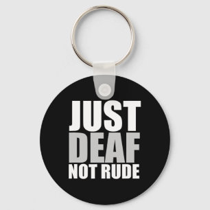 Just Deaf Not Rude Asl Deaf Awareness Hearing Aid  Key Ring