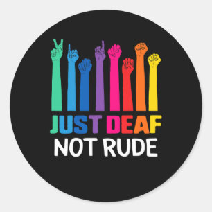 Just Deaf Not Rude Deaf Awareness Yellow Ribbon As Classic Round Sticker