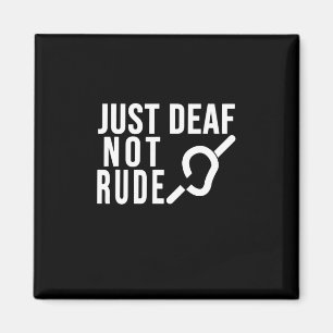 Just Deaf Not Rude Deaf Awareness Yellow Ribbon As Magnet