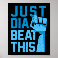 Just Dia-Beat-This Type 1 Diabetes Awareness