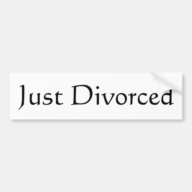 Just Divorced Bumper Sticker (Front)