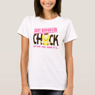 Just Divorced Chick T-Shirt