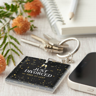 Just Divorced Divorce Party Keychain