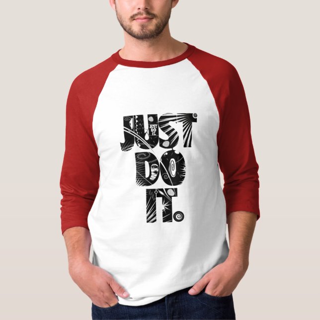 Just Do It T-Shirt (Front)