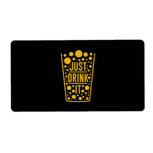 Just Drink Beer