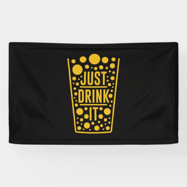 Just Drink Beer Banner (Horizontal)