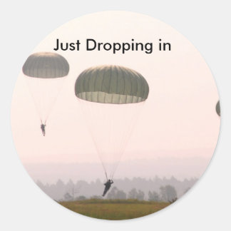 Just Dropping in Classic Round Sticker