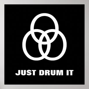 ~Just Drum It~ POSTER, TRINITY, CUSTOMIZE IT! Poster