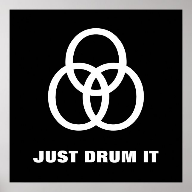 ~Just Drum It~ POSTER, TRINITY, CUSTOMIZE IT! Poster (Front)