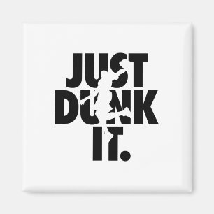 Just Dunk It Sketll Silhouette Magnet
