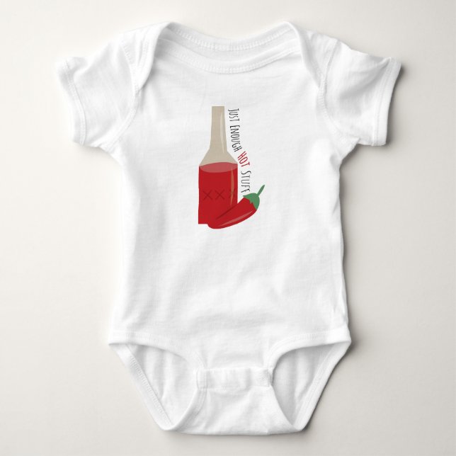 Just Enough Hot Baby Bodysuit (Front)
