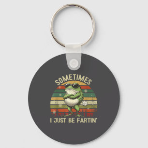Just Farting Sometimes I Frog Lovers Key Ring