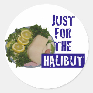 'just for the halibut' humourous parody Sticker