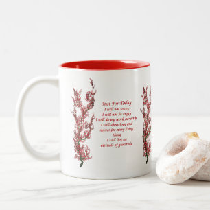 Just For Today Inspirational  Two-Tone Coffee Mug