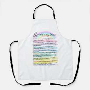 Just for today, Lord Apron