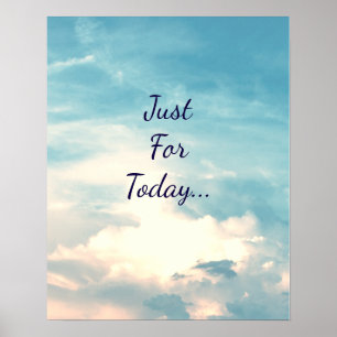 Just for Today... Poster