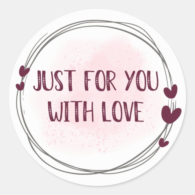 Just For You With Love Sticker (Front)