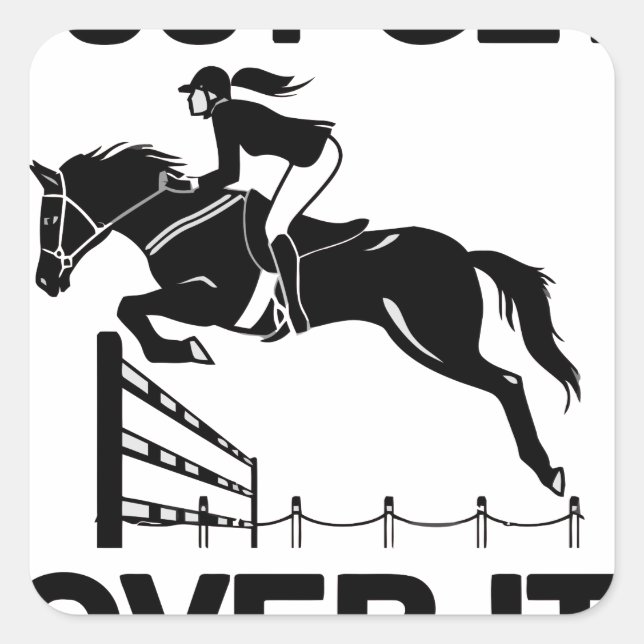 JUST GET OVER IT SQUARE STICKER (Front)