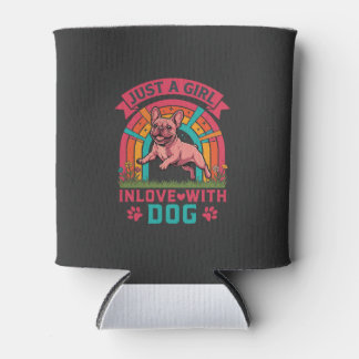 Just Girl Inlove Dog French Bulldog Rainbow Paws Can Cooler