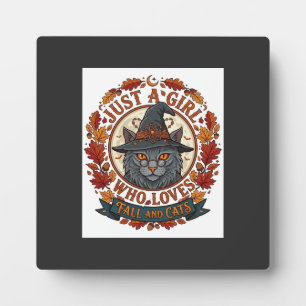 Just Girl Who Loves Cats Halloween Witch Fall Leav Plaque