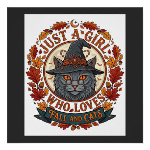 Just Girl Who Loves Cats Halloween Witch Fall Leav Poster