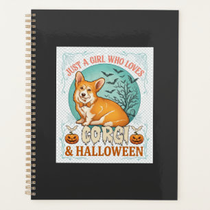 Just Girl Who Loves Corgi Halloween Pumpkins Bats_ Planner