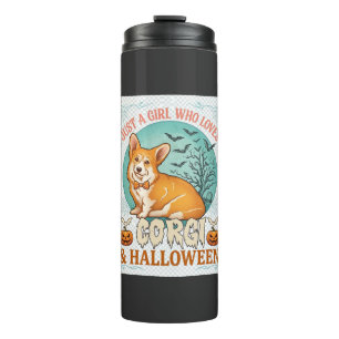 Just Girl Who Loves Corgi Halloween Pumpkins Bats_ Thermal Tumbler