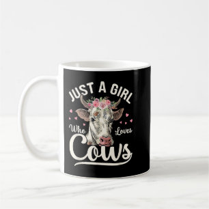Just Girl Who Loves Cows Moo Vintage Farmer Milk C Coffee Mug