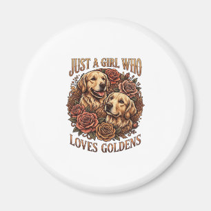 Just Girl Who Loves Goldens Dog Roses_1 Magnet