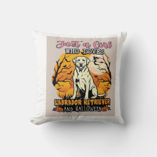 Just Girl Who Loves Labrador Retriever Halloween W Cushion