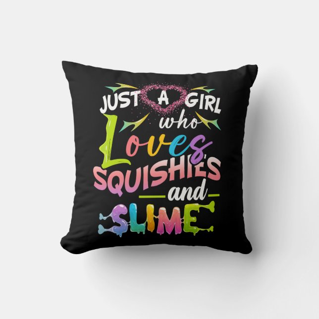 Just Girl Who Loves Squishies And Slime Girls Slim Cushion (Front)