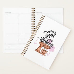 Just Girls Who Love Baking Planner