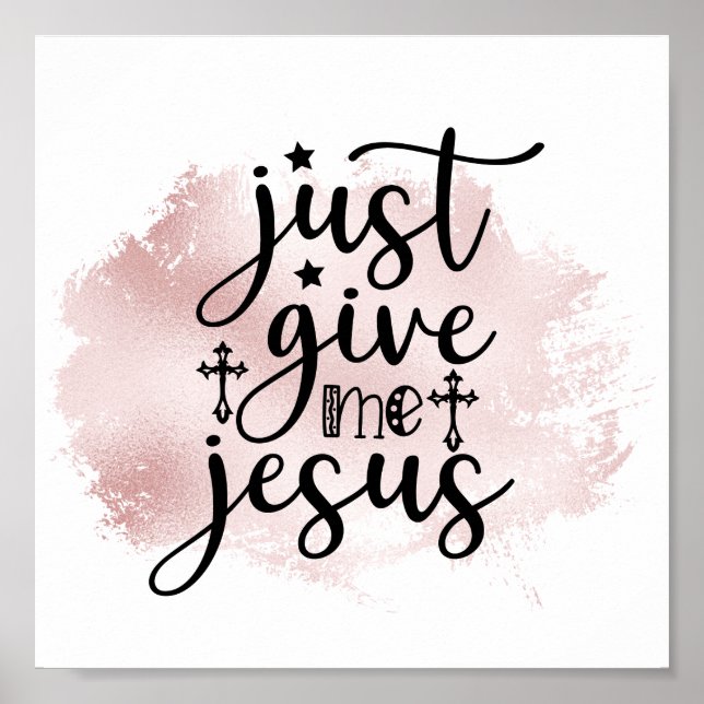 Just Give Me Jesus Christian Worship Song Poster (Front)