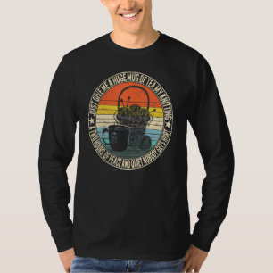 Just Give Me Tea My Knitting Two Hours Of Peace Wo T-Shirt