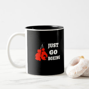 Just Go Boxing The best boxing gifts for him Two-Tone Coffee Mug