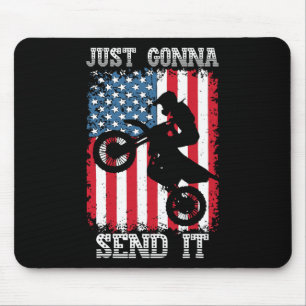 Just Gonna Send It Patriotic Motocross Dirt Bike D Mouse Mat